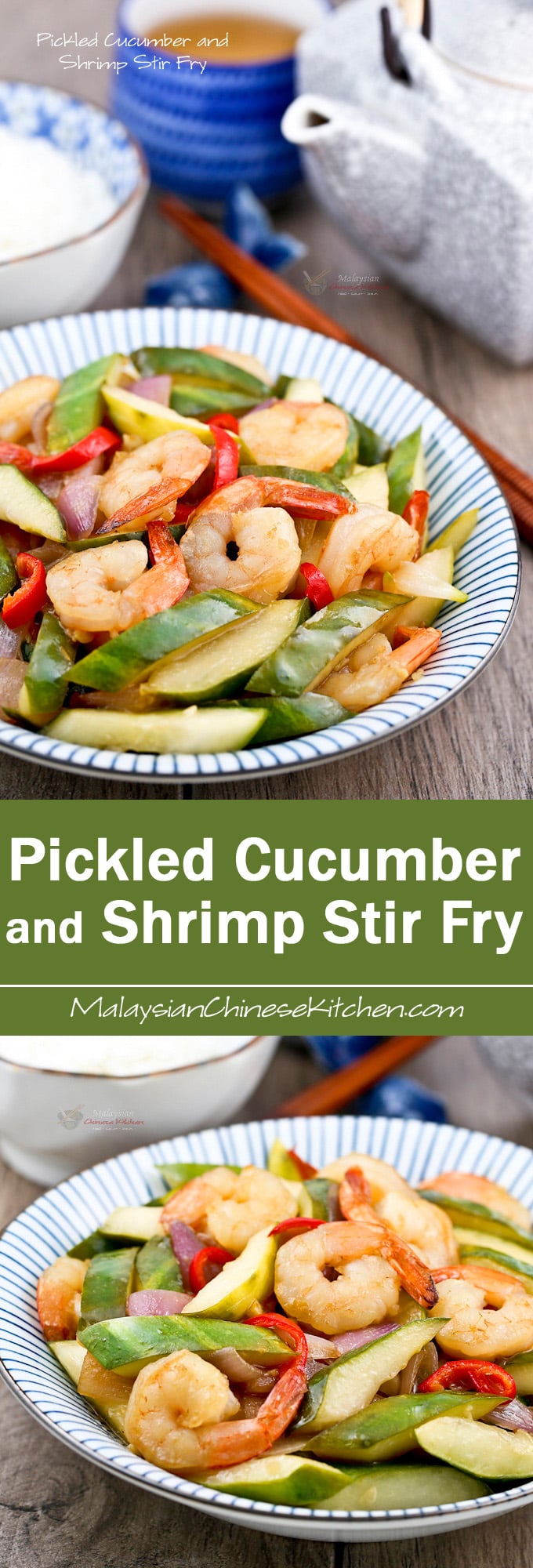 Pickled Cucumber and Shrimp Stir Fry - a light, tender crisp, and refreshingly piquant side dish perfect with a bowl of steamed rice. | MalaysianChineseKitchen.com