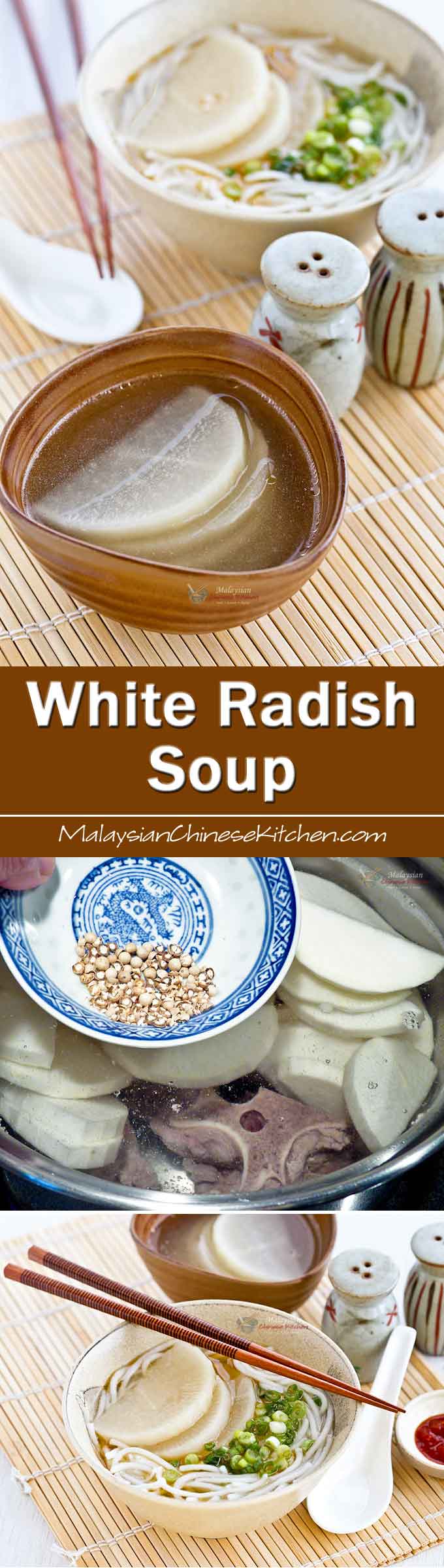 This clear peppery White Radish Soup with beef broth is soothing accompaniment to any rice meal. Also delicious served with thick rice noodles. | MalaysianChineseKitchen.com